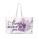 Weekender Bag Believe