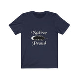 Short Sleeve Tee Unisex Native Proud Feather
