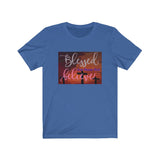 Short Sleeve T-shirt Unisex Jersey Blessed