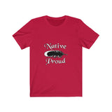 Short Sleeve Tee Unisex Native Proud Feather