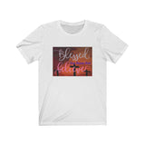 Short Sleeve T-shirt Unisex Jersey Blessed